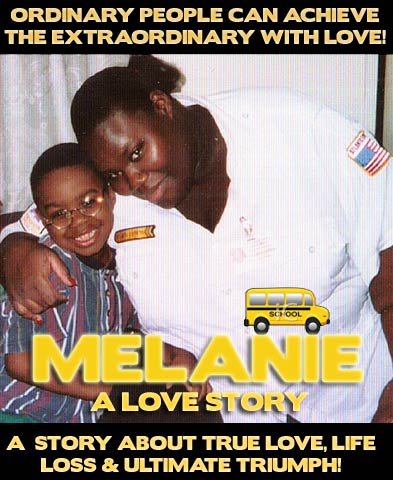 Melanie the Movie - The Melanie Hendy Love Story - Written, Produced & Directed by Robert Pfitzner